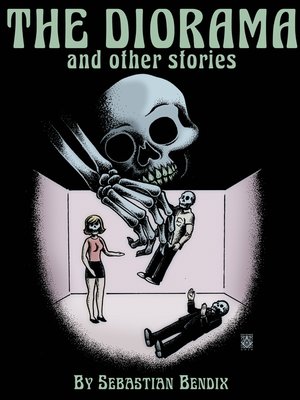 cover image of The Diorama and Other Stories